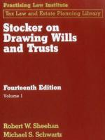 Stocker on Drawing Wills and Trusts