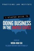 A Starter Guide to Doing Business in the United States