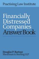 Financially Distressed Companies Answer Book 2016