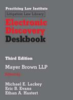 Electronic Discovery Deskbook