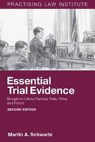 Essential Trial Evidence