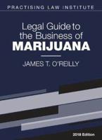 Legal Guide to the Business of Marijuana