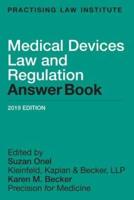 Medical Devices Law and Regulation Answer Book