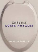 Sit & Solve Logic Puzzles