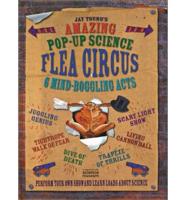 Jay Young's Amazing Pop-up Science Flea Circus