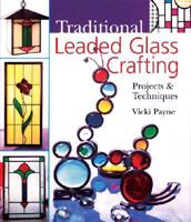 Traditional Leaded Glass Crafting