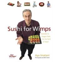 Sushi for Wimps