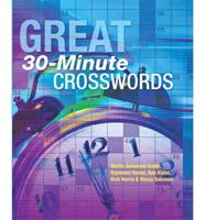 Great 30-Minute Crosswords