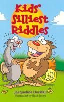 Kids' Silliest Riddles