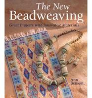 The New Beadweaving