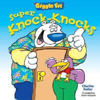 Super Knock-Knocks