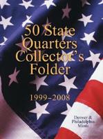 50 State Quarters Collector's Folder 1999-2008