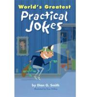 World's Greatest Practical Jokes