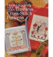 Donna Kooler's 555 Timeless Cross-Stitch Patterns