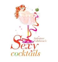 Salvatore Calabrese's Sexy Cocktails