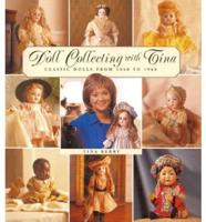 Doll Collecting With Tina