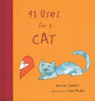 41 Uses for a Cat