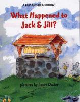 What Happened to Jack and Jill?