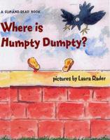 Where Is Humpty Dumpty?