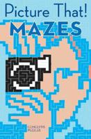 Picture That! Mazes