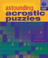 Astounding Acrostic Puzzles