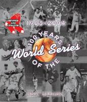 100 Years of the World Series