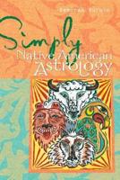 Simply Native American Astrology