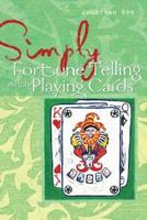 Simply Fortune Telling With Playing Cards
