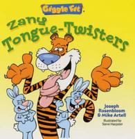 Zany Tongue-Twisters