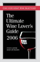 Ultimate Wine Lover's Guide
