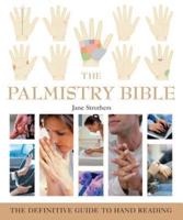 The Palmistry Bible