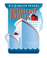 Sit and Solve Travel Battleship Puzzles