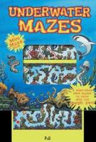 Underwater Mazes