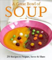 A Great Bowl of Soup