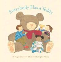 Everybody Has a Teddy Bear