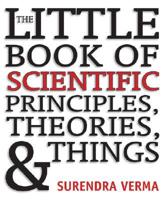 Little Book of Scientific Principles, Theories and Things