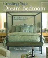Creating Your Dream Bedroom