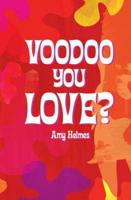 Voodoo You Love? Book & Kit