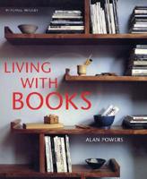 Living With Books / Alan Powers