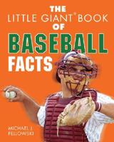 The Little Giant Book of Baseball Facts