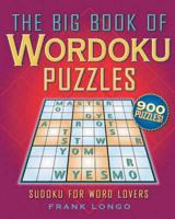 The Big Book of Wordoku Puzzles