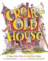 Creaky Old House
