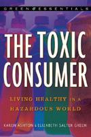 The Toxic Consumer