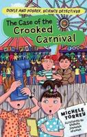 The Case of the Crooked Carnival