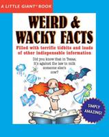 Weird & Wacky Facts