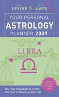 Your Personal Astrology Planner 2009 - Libra