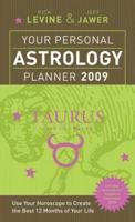 Your Personal Astrology Planner 2009 - Taurus