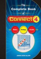 The Complete Book of Connect 4