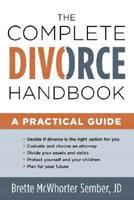 The Complete Divorce Handbook