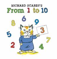 Richard Scarry's from 1 to 10